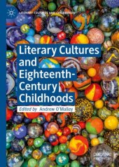 book Literary Cultures and Eighteenth-Century Childhoods