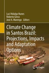 book Climate Change in Santos Brazil: Projections, Impacts and Adaptation Options