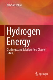 book Hydrogen Energy: Challenges and Solutions for a Cleaner Future