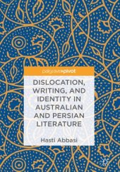 book Dislocation, Writing, and Identity in Australian and Persian Literature