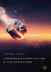 book Transmedia Storytelling and the Apocalypse