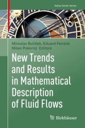 book New Trends and Results in Mathematical Description of Fluid Flows