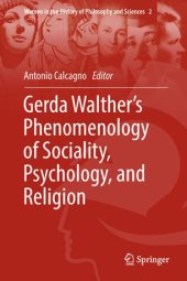 book Gerda Walther’s Phenomenology of Sociality, Psychology, and Religion