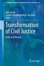 book Transformation of Civil Justice: Unity and Diversity