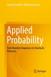 book Applied Probability: From Random Sequences to Stochastic Processes