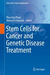 book Stem Cells for Cancer and Genetic Disease Treatment