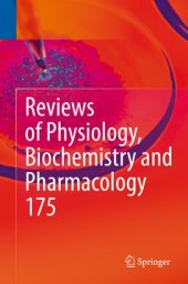 book Reviews of Physiology, Biochemistry and Pharmacology, Vol. 175