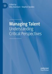 book Managing Talent: Understanding Critical Perspectives