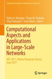 book Computational Aspects and Applications in Large-Scale Networks: NET 2017, Nizhny Novgorod, Russia, June 2017