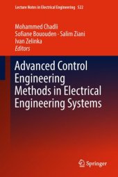 book Advanced Control Engineering Methods in Electrical Engineering Systems