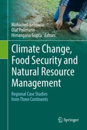 book Climate Change, Food Security and Natural Resource Management: Regional Case Studies from Three Continents