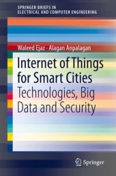 book Internet of Things for Smart Cities: Technologies, Big Data and Security