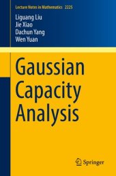 book Gaussian Capacity Analysis