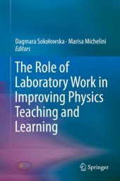 book The Role of Laboratory Work in Improving Physics Teaching and Learning