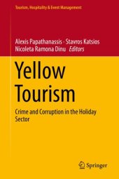 book Yellow Tourism: Crime and Corruption in the Holiday Sector