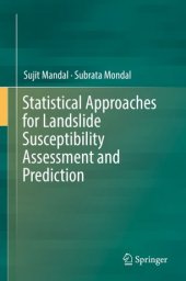 book Statistical Approaches for Landslide Susceptibility Assessment and Prediction