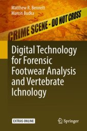 book Digital Technology for Forensic Footwear Analysis and Vertebrate Ichnology