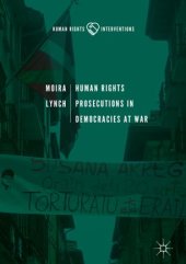 book Human Rights Prosecutions in Democracies at War