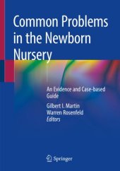 book Common Problems in the Newborn Nursery: An Evidence and Case-based Guide