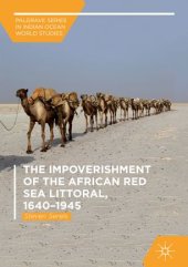 book The Impoverishment of the African Red Sea Littoral, 1640–1945