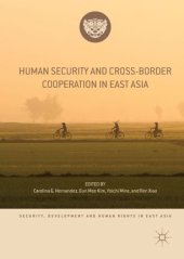 book Human Security and Cross-Border Cooperation in East Asia