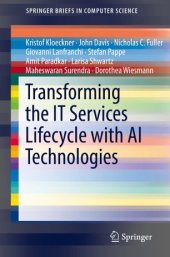 book Transforming the IT Services Lifecycle with AI Technologies