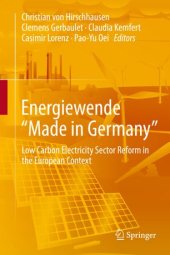 book Energiewende "Made in Germany": Low Carbon Electricity Sector Reform in the European Context