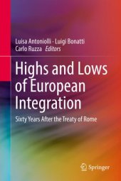 book Highs and Lows of European Integration: Sixty Years After the Treaty of Rome