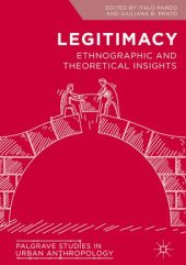 book Legitimacy: Ethnographic and Theoretical Insights