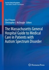 book The Massachusetts General Hospital Guide to Medical Care in Patients with Autism Spectrum Disorder