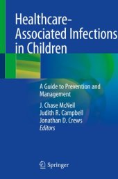 book Healthcare-Associated Infections in Children: A Guide to Prevention and Management