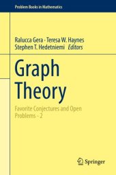 book Graph Theory: Favorite Conjectures and Open Problems - 2