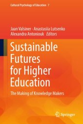 book Sustainable Futures for Higher Education: The Making of Knowledge Makers