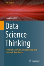 book Data Science Thinking: The Next Scientific, Technological and Economic Revolution