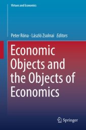 book Economic Objects and the Objects of Economics