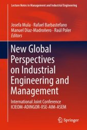 book New Global Perspectives on Industrial Engineering and Management: International Joint Conference ICIEOM-ADINGOR-IISE-AIM-ASEM