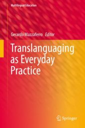 book Translanguaging as Everyday Practice