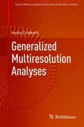 book Generalized Multiresolution Analyses