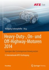 book Heavy-Duty-, On- und Off-Highway-Motoren 2014: Synergien über Systemgrenzen hinweg nutzen 9. Internationale MTZ-Fachtagung