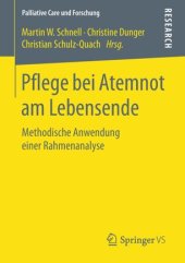 book Pflege bei Atemnot am Lebensende: Methodische Anwendung einer Rahmenanalyse