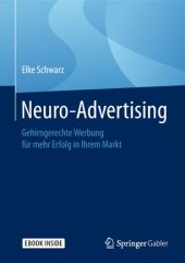 book Neuro-Advertising: Gehirngerechte Werbung für mehr Erfolg in Ihrem Markt