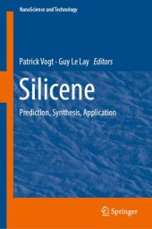 book Silicene: Prediction, Synthesis, Application