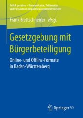 book Gesetzgebung mit Bürgerbeteiligung: Online- und Offline-Formate in Baden-Württemberg