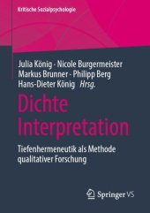 book Dichte Interpretation: Tiefenhermeneutik als Methode qualitativer Forschung