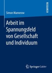 book Arbeit im Spannungsfeld von Gesellschaft und Individuum