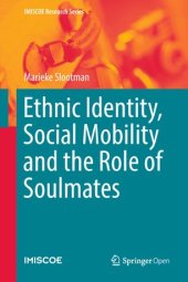 book Ethnic Identity, Social Mobility and the Role of Soulmates