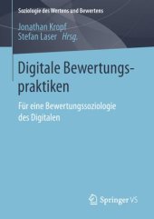 book Digitale Bewertungspraktiken: Für eine Bewertungssoziologie des Digitalen