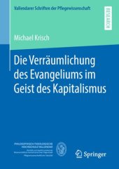 book Die Verräumlichung des Evangeliums im Geist des Kapitalismus