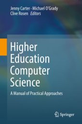 book Higher Education Computer Science: A Manual of Practical Approaches