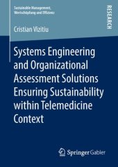 book Systems Engineering and Organizational Assessment Solutions Ensuring Sustainability within Telemedicine Context